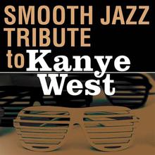 Kanye West Smooth Jazz Tribute