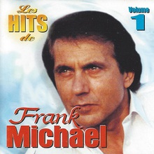 Les Hits De Frank Michael Vol. 1