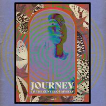 Journey To The Center Of Myself Vol. 1 (EP)