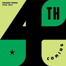 Strange Things: Complete Works 1970-1974