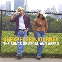 Unexpected Journey, The Songs of Segal & Asero