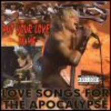 Put Your Love In Me: Love Songs For The Apocalypse