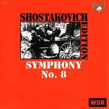 Shostakovich Edition: Symphony No. 8