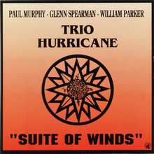 Suite Of Winds (With Paul Murphy & Glenn Spearman)