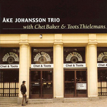 Chet & Toots (With Chet Baker & Toots Thielemans) (Vinyl)