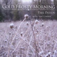 Cold Frosty Morning: Christmas and Winter Holiday Music on Hammered Dulcimer (with Tom Conway)