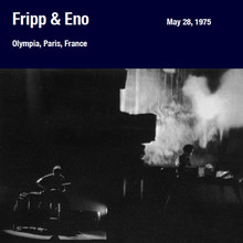 May 28, 1975 Olympia, Paris, France (Live) (With Robert Fripp) CD2