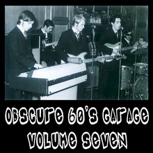 Obscure 60's Garage Vol. 7