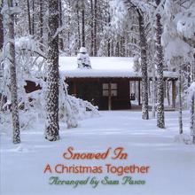 Snowed In "a Christmas Together"
