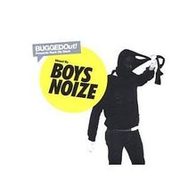 Bugged Out! Presents Suck My Deck (Mixed By Boys Noize)