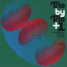 Trio By Trio + 1 (Remastered 2011) CD1