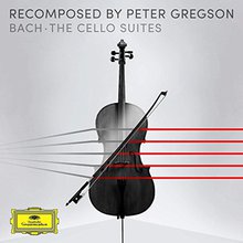 Bach: The Cello Suites - Recomposed By Peter Gregson CD1