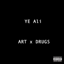 Art X Drugs