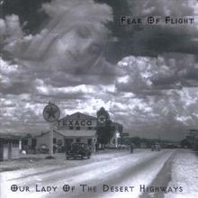 Our Lady Of The Desert Highways