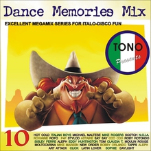 Tono - Dance Memories Mix Vol. 10