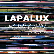 Forlorn (Feat. Busdriver) (CDS)