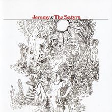 Jeremy & The Satyrs (Reissued 2009)