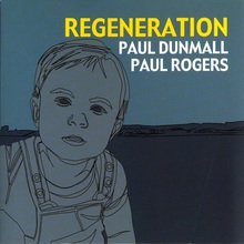 Regeneration (With Paul Rogers)