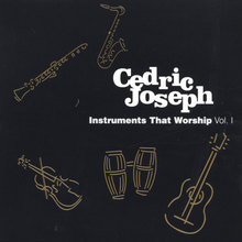 Instruments That Worship Vol. I
