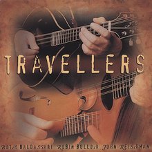 Travellers (With Robin Bullock & John Reschman)
