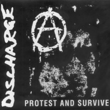 Protest And Survive CD1