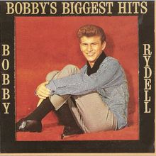 Bobby Rydell's Biggest Hits