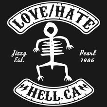Hell, CA (With Love/Hate)