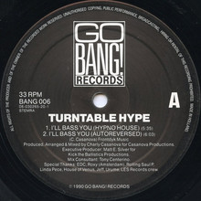 I'll Bass You & Turntable Hype (Vinyl)