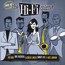 This Is the Hi-Fi Quintet