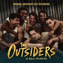 The Outsiders - A New Musical (Original Broadway Cast Recording)