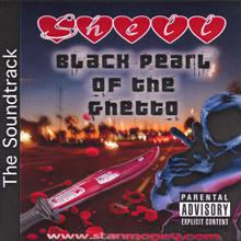 SHELL: Black Pearl of the Ghetto SOUNDTRACK
