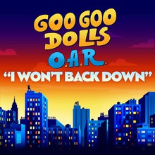 I Won't Back Down (Feat. O.A.R.) (CDS)