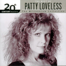 20Th Century Masters, The Millennium Collection - The Best Of Patty Loveless