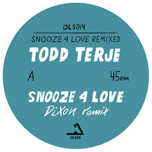 Snooze 4 Love (Remixed) (CDS)