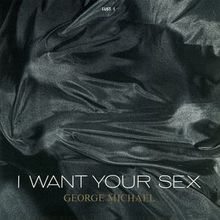 I Want Your Sex (CDS)
