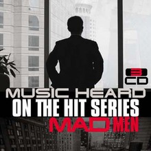 Mad Men: Music Heard On The Hit Series CD1