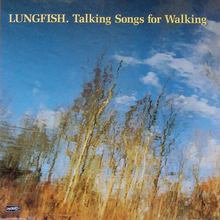 Talking Songs For Walking