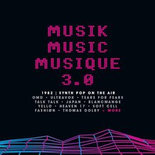Musik Music Musique 3.0: 1982 Synth Pop On The Air CD1