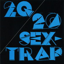 Sex-Trap (Remastered 2008)