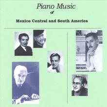 Piano Music of Mexico Central and South America