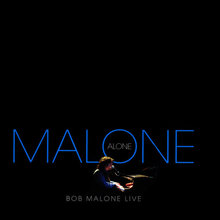 Malone Alone