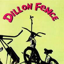 Dillon Fence (EP)