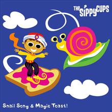 Snail Song & Magic Toast