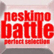 Battle - Perfect Selection