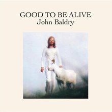 Good To Be Alive (Vinyl)