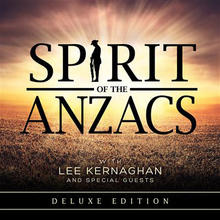 Spirit Of The Anzacs (Deluxe Edition) CD1