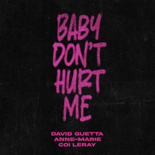Baby Dont Hurt Me (Feat. Anne-Marie & Coi Leray) (CDS)