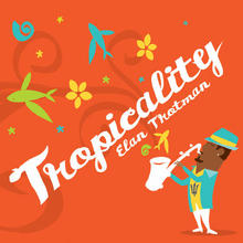 Tropicality