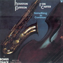 Something In Common With Ron Carter)
