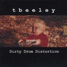 Dirty Drum Distortion